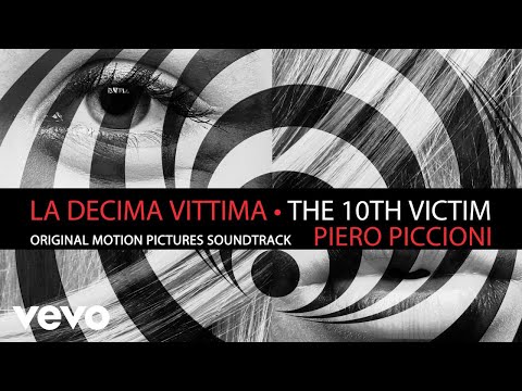 Piero Piccioni - La Decima Vittima - The 10th Victim - Original Soundtrack