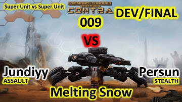 Contra 009 Final/Dev - Jundiyy vs Persun - Melting Snow - Assault vs Stealth