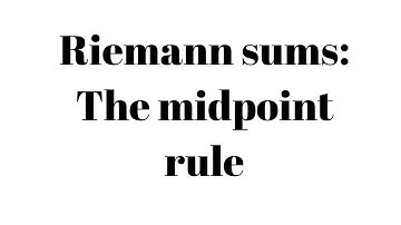 Riemann sums using midpoints