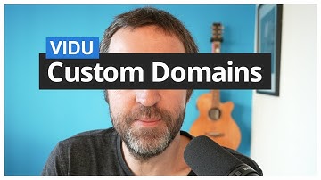 Custom Domains for Vidu Personalized Videos