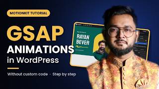How to Add GSAP Animations in WordPress with MotionKit (No Code)