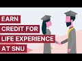 Earn College Credit for Life Experience at SNU