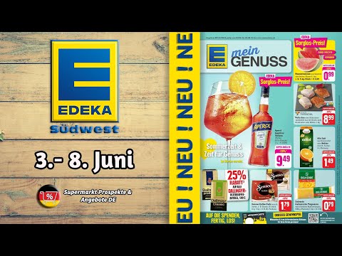 EDEKA Angebote - Gültig von 03.06.2024 | Supermarkt Prospekte \u0026 Angebote DE