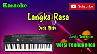 Download Lagu Langka Rasa ( Dede Risty ) Karoke Musik Sandiwaraan Tengdungan MP3 Download Lagu Langka Rasa ( Dede Risty ) Karoke Musik Sandiwaraan Tengdungan MP3
