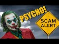 Scammer Empathizes with the Joker??