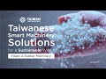 Taiwanese Smart Plastic Machinery Solutions for a Sustainable World