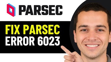HOW TO FIX PARSEC ERROR 6023 (EASY FIX 2025)