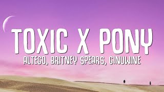 Britney Spears, Ginuwine, ALTEGO - Toxic x Pony (Lyrics) TikTok Mashup Resimi