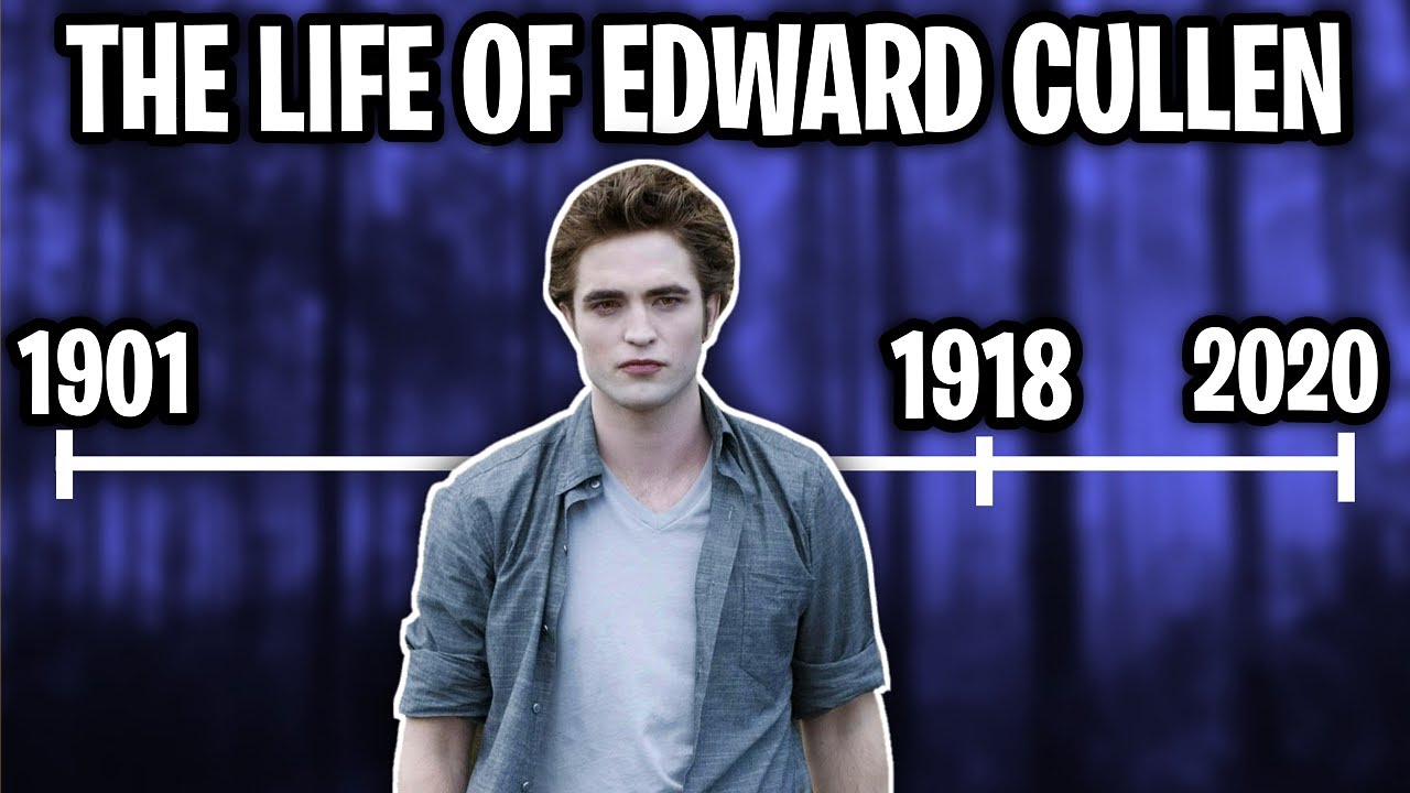 The Life Of Edward Cullen (Twilight) - YouTube