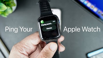 How To Ping Apple Watch With iPhone | 2 Methods