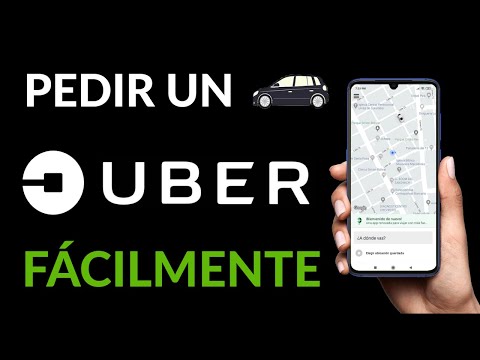 Como Pedir un Uber de Forma Fácil Y Rápida