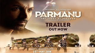 Parmanu Official Trailer ||The Story Of Pokhran  ||John Abraham, Diana Penty, Boman Irani 2018