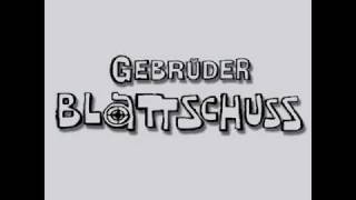 Video thumbnail of "Gebrüder Blattschuss - Schweigen im Walde"