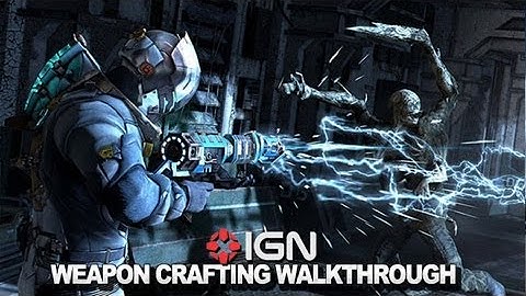 Dead Space 3 - Weapons Crafting Walkthrough