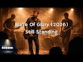 Blaze of Glory (2026) - Still Standing | 1990’s Reimagined