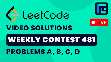 Leetcode Weekly Contest 481 | Video Solutions - A to D | by Mayank | TLE Eliminators