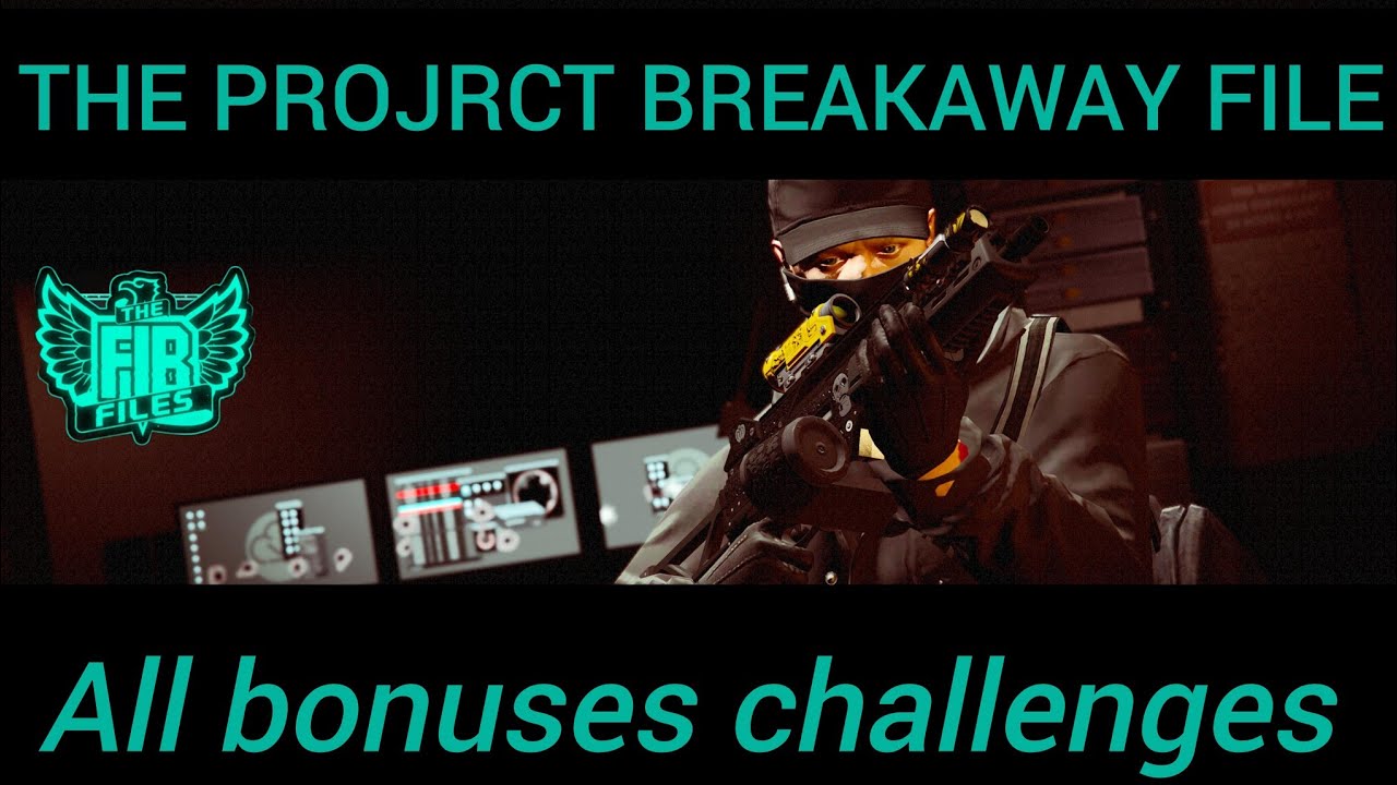 GTA5 Online The Project Breakaway File All Bonuses Challenges SOLO ...