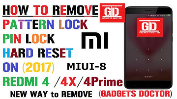 How To Hard Reset /Pin /Pattern Remove On Xiaomi Redmi 4 /4X /4Prime Miui-8 /2017