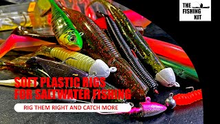 A QUICK GUIDE - RIGGING SOFT PLASTICS FOR SALTWATER screenshot 3