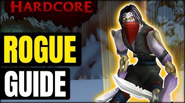 Rogue Leveling Guide 1-60 in Hardcore Classic WoW