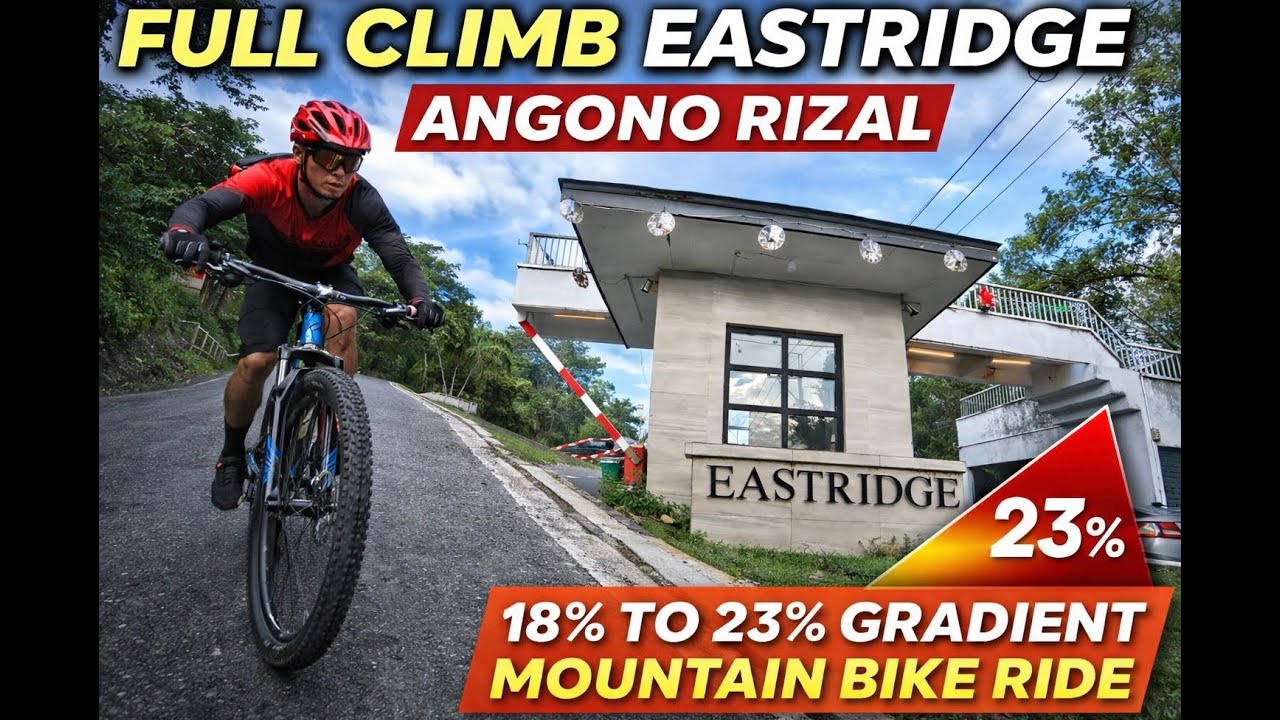 FULL CLIMB EASTRIDGE ANGONO RIZAL 23% MAX GRADIENT WALANG HINTUAN
