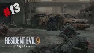 Resident Evil 9 Requiem Gameplay Part 13 | Everything Went Wrong! 😨🔥