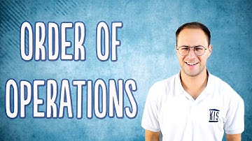 The Order of Operations