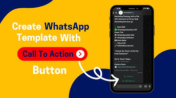 How to Create Interactive WhatsApp Templates with Call to Action Buttons Using Cloud API