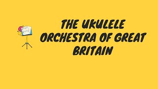 The Ukulele Orchestra of Great Britain chords