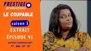 EXTRAIT  COUPABLE EPISODE 41