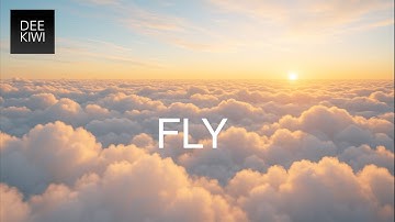 DEE KIWI - „Fly“ (Oﬃcial Video)