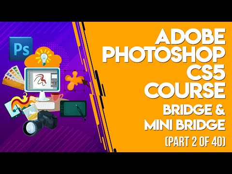 Adobe Photoshop CS Tutorials in Urdu/Hindi Part  of  Bridge & Mini Bridge