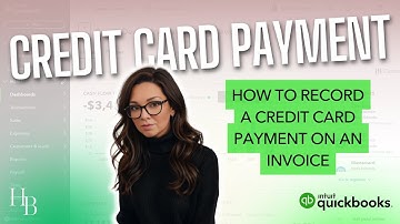 How To Record a Credit Card Payment on an Invoice In QuickBooks Online | The Home Bookkeeper