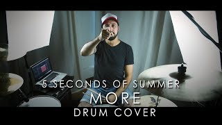 More / 5 Seconds of Summer / Drum Cover by Alvaro Pruneda