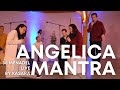 36 menadel  angelica mantra live concert by kasara and kaya