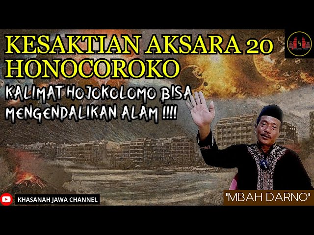 ❗❗ KESAKTIAN AKSARA HO-JO-KO-LO-MO BISA MENGENDALIKAN ALAM - MBah Darno class=