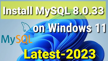 How to Install MySQL 8.0.33 Server & Workbench on Windows 11 [2023] | Install MySQL 8.0.33