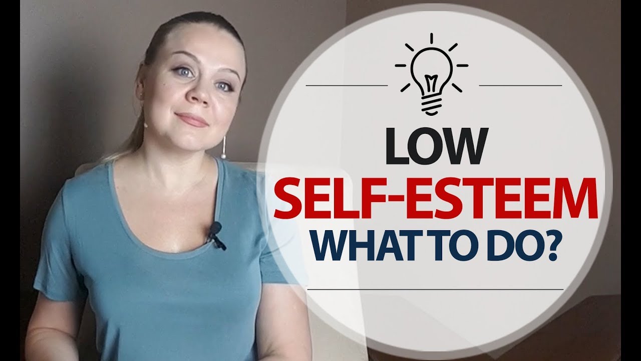 Low Self Esteem. How to build self-esteem. How to gain confidence | Psychology of Happiness