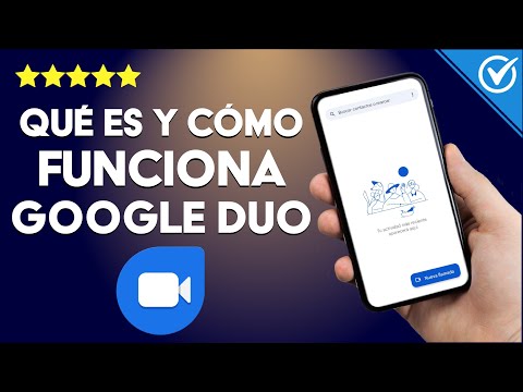 ¿Qué es Google Dúo y Cómo Utilizarlo? - Solución Rápida y Sencilla