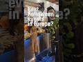 Best European Halloween events 2025?