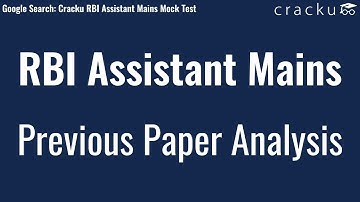 RBI Assistant Mains Previous Year Paper Analysis | Exam Pattern | Topic-Wise Weightage and Cut off