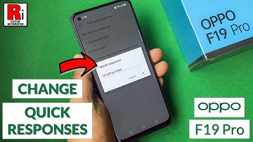 How to Change Quick Responses in Oppo F19 Pro