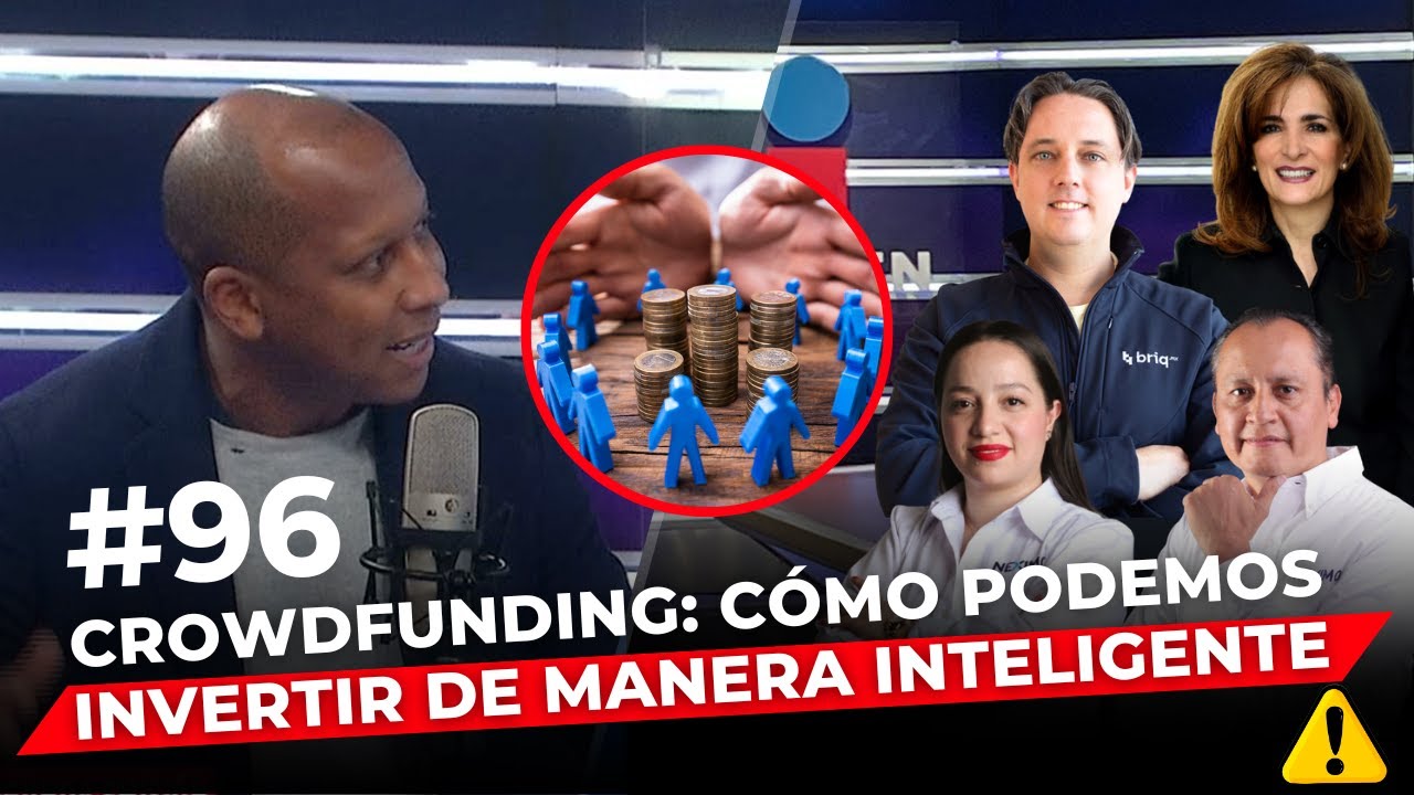 Episodio 96: Crowdfunding: cómo podemos invertir de manera inteligente.