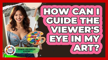 How Can I Guide the Viewer