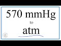 Unit Conversion: mm of Mercury to Atmospheres