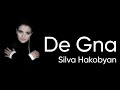 Silva Hakobyan-"De Gna"