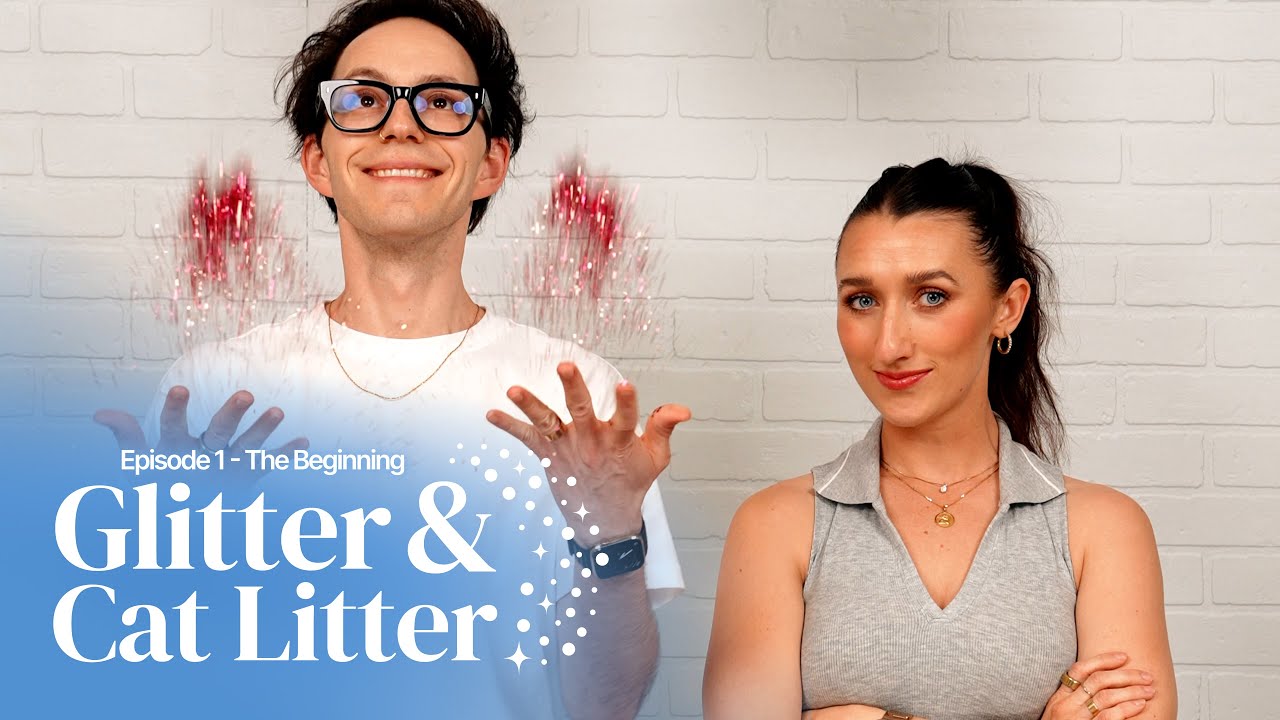 The Beginning - Episode 1 Glitter & Cat Litter Podcast - YouTube