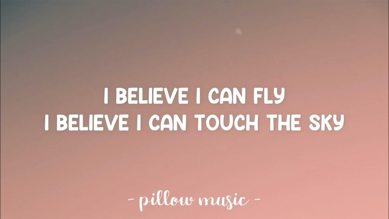 I believe i can текст