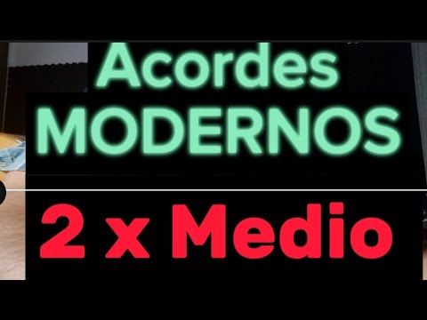 Acordes modernos -