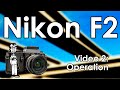 Nikon F2 Video 2: Camera Use, Operation, How to Take a Photo, Double Exposures, and Flash